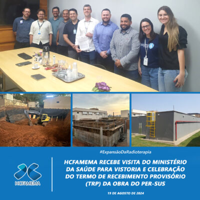 HCFAMEMA recebe visita do Ministério da Saúde para vistoria e celebração do Termo de Recebimento Provisório (TRP) da obra do PER-SUS