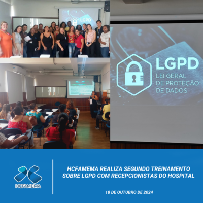 HCFAMEMA realiza segundo treinamento sobre LGPD com recepcionistas