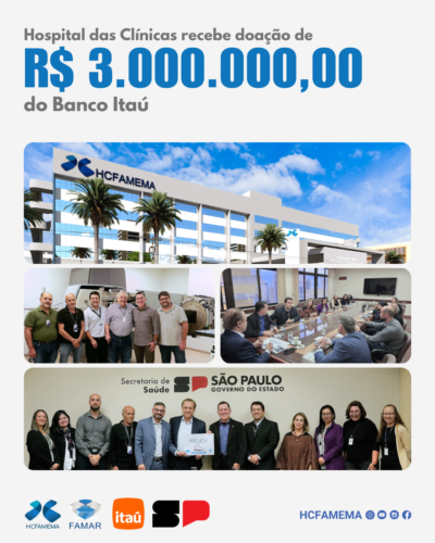 Hospital das Clínicas recebe doação de R$ 3 milhões do Banco Itaú