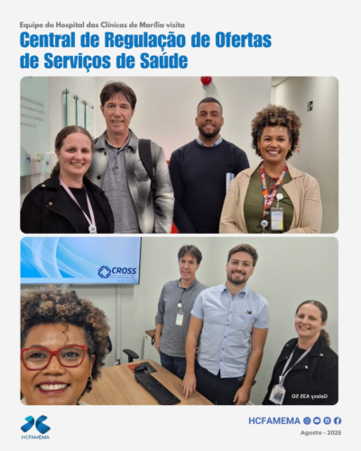 Equipe do HCFAMEMA visita Central de Regulação de Ofertas de Serviços em Saúde