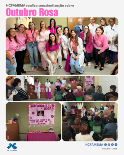 HCFAMEMA realiza conscientização sobre Outubro Rosa